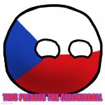 This pleases the czechiaball