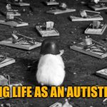 mine minefield trap cheese mouse | NAVIGATING LIFE AS AN AUTISTIC PERSON | image tagged in mine minefield trap cheese mouse | made w/ Imgflip meme maker