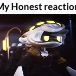 My Honest reaction (N Edition) meme