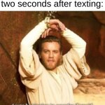 i was in the bathroom mom | my mom calling me two seconds after texting: | image tagged in i was beginning to wonder if you'd got my message | made w/ Imgflip meme maker