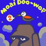 Live moai doo-wop 2 reaction template
