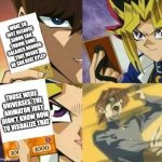 Yu Gi Oh | WHAT, SO JUST BECAUSE SIMON CAN THROW SOME GALAXIES AROUND, THAT MEANS HE CAN BEAT KYLE? THOSE WERE UNIVERSES. THE ANIMATOR JUST DIDN'T KNOW HOW TO VISUALIZE THAT | image tagged in yu gi oh,anime,death battle,green lantern | made w/ Imgflip meme maker