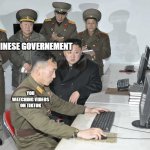 watching you | THE CHINESE GOVERNEMENT; YOU WATCHING VIDEOS ON TIKTOK | image tagged in kim jong un stress | made w/ Imgflip meme maker