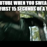 "Improvements" | YOUTUBE WHEN YOU SWEAR IN THE FIRST 15 SECONDS OF A VIDEO | image tagged in gifs,youtube,the boys,swearing,i have crippling depression | made w/ Imgflip video-to-gif maker