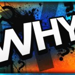 Why
