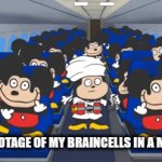 dancing mokeys | A REAL FOOTAGE OF MY BRAINCELLS IN A MATH TEST | image tagged in gifs,funny,mickey mouse,mokey | made w/ Imgflip video-to-gif maker