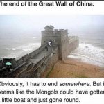 The end of the great wall