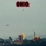 Only in ohio | OHIO: | image tagged in only in ohio | made w/ Imgflip meme maker