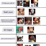 Guilty Gear Strive Characters With Homework | image tagged in homework alignment chart,guilty gear strive,gaming | made w/ Imgflip meme maker