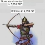 Bows were invented in 5000 bc