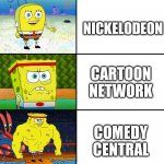 Spongebob baby, normal, tough, strong, god | CARTOONITO; NICKELODEON; CARTOON NETWORK; COMEDY CENTRAL; ADULT SWIM | image tagged in spongebob baby normal tough strong god | made w/ Imgflip meme maker