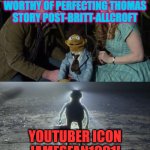 Holy Kermit | NO CANON MATERIAL WORTHY OF PERFECTING THOMAS STORY POST-BRITT-ALLCROFT; YOUTUBER ICON JAMESFAN1991! | image tagged in holy kermit | made w/ Imgflip meme maker