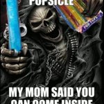 badass skeleton gives you a popsicle