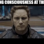 What ? | ME GAINING CONSCIOUSNESS AT THE AGE OF 4 | image tagged in gifs,fun,what,funny,marvel,repost | made w/ Imgflip video-to-gif maker