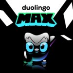 Duolingo MAX