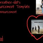 firebreather-idiot's Announcement Template template