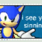 sonic i see you sinning