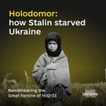 Holodomor: Remembering the Great Famine of 1932-33