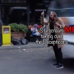 Starscream alsways fails | MEGATRON; Starscream taking over the Decepticons | image tagged in gina gets hit by a bus,transformers,starscream,megatron,transformers prime | made w/ Imgflip meme maker