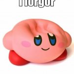 I forgor