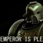 The Emperor is pleased meme