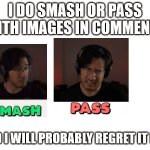 Smash or pass meme