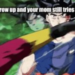 MOMMA | when you grow up and your mom still tries to whoop u. | image tagged in gifs,funny,anime,dragon ball z | made w/ Imgflip video-to-gif maker