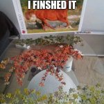 Horse Puzzle | I FINSHED IT | image tagged in horse puzzle | made w/ Imgflip meme maker