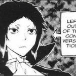 Akutagawa being left out of the conversation