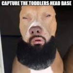 based on true events | THE HEAD PITBULL WHEN THEY CAPTURE THE TODDLERS HEAD BASE | image tagged in rizz,funny | made w/ Imgflip meme maker