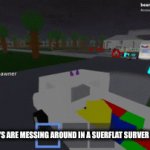 boys messing around | WHEN THE BOYS ARE MESSING AROUND IN A SUERFLAT SURVER IN MINECRAFT | image tagged in gifs,funny,minecraft | made w/ Imgflip video-to-gif maker