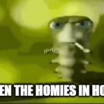 homies?!?!?!? | ME WHEN THE HOMIES IN HOLOLIVE | image tagged in gifs,vtuber | made w/ Imgflip video-to-gif maker