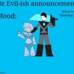 Dr.Evil-ish new announcement template meme