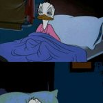 *goes back to sleep* | POV: It’s 7:40 and you have to be at school at 8: | image tagged in sleepy donald duck in bed,memes,funny,true story,relatable memes,school | made w/ Imgflip meme maker