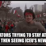 Heh | CREATORS TRYING TO STAY AT THE TOP BUT THEN SEEING ICEU’S NEW MEMES | image tagged in gifs,rocky balboa | made w/ Imgflip video-to-gif maker
