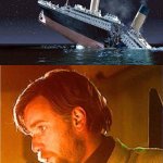 obi wan not to worry we are still flying half a ship | sailing | image tagged in obi wan not to worry we are still flying half a ship | made w/ Imgflip meme maker