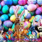 hopping down the bunny trail | NEXT SUNDAY OLD PETER COTTONTAIL WILL BE COMING SO IT'S PROBABLY THE BEST TIME TO PUT ON SOME EARS AND COLOR SOME EGGS; HAPPY EASTER FROM ALTER EGO BRO | image tagged in easter eggs,crossover,easter | made w/ Imgflip meme maker