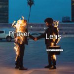 My man | Phaver; Lens; DECENTRALISATION | image tagged in my man | made w/ Imgflip meme maker