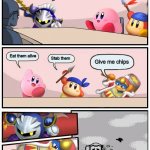 How Can We Protect Dreamland From Invaders? | How can we protect Dreamland? Eat them alive; Stab them; Give me chips | image tagged in kirby boardroom meeting suggestion | made w/ Imgflip meme maker