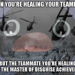 tf2 meme | WHEN YOU'RE HEALING YOUR TEAMMATE; BUT THE TEAMMATE YOU'RE HEALING GETS THE MASTER OF DISGUISE ACHIEVEMENT | image tagged in pingu | made w/ Imgflip meme maker