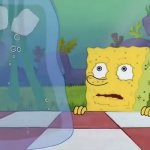 I don’t need it SpongeBob water