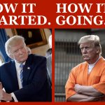 How It Started How It's Going Donald Trump Meme