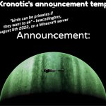 Kronotic's announcement temp meme