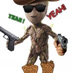 One word conversations that also mean "I am Groot" | YEAH! YEAH! | image tagged in i am groot | made w/ Imgflip meme maker