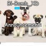 Bi-Bomb's announcement temp (Thx TheBlookWhoKirbs)