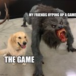 Bad games | image tagged in bad games | made w/ Imgflip meme maker