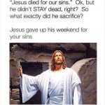 jesus weekend