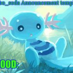 jumbo_soda announcement template meme