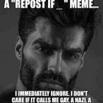 Every time I see a repost if meme