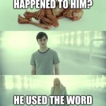 Harry Potter and Dumbledore | WHAT HAPPENED TO HIM? HE USED THE WORD "UPVOTE" IN A MEME | image tagged in harry potter and dumbledore | made w/ Imgflip meme maker